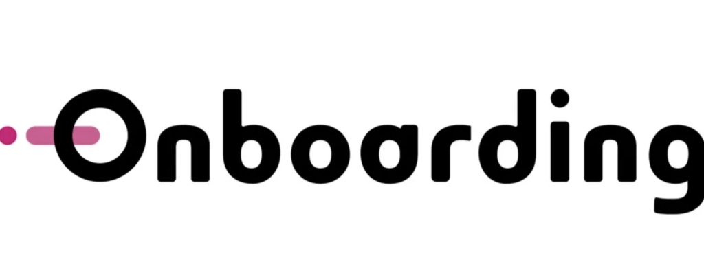 Onboarding（オンボーディング）：オンボーディングの効率化